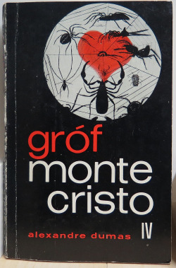 Gróf Montecristo IV (šesťzväzkové vydanie)