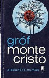Gróf Montecristo VI (šesťzväzkové vydanie)