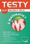 Testy 2017 z matematiky pro žáky 9. tříd ZŠ