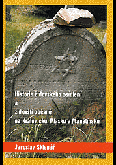 Historie židovského osídlení a židovští občané na Kralovicku, Plasku a Manětínsku