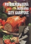 Prvorepubliková kuchařka Zity Kabátové