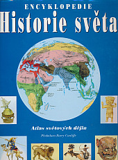 Historie světa - Atlas světových dějin