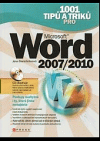 1001 tipů a triků pro Microsoft Word 2007-2010