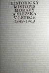 Historický místopis Moravy a Slezska v letech 1848-1960, svazek XII, okresy Třebíč, Moravské Budějovice, Dačice