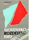 Slovensko rozdelené 1919