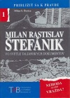 Milan Rastislav Štefánik vo svetle talianskych dokumentov