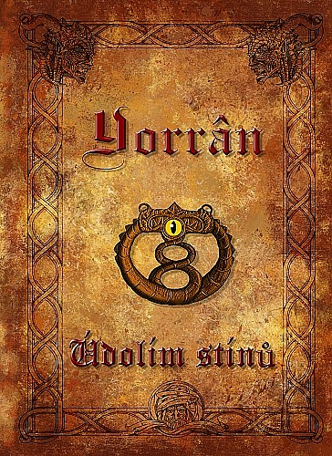Yorrân II. – Údolím stínů