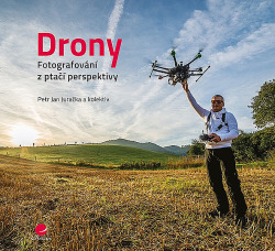 Drony - Fotografování z ptačí perspektivy