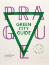 Prague Green City Guide