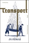 Transport za věčnost