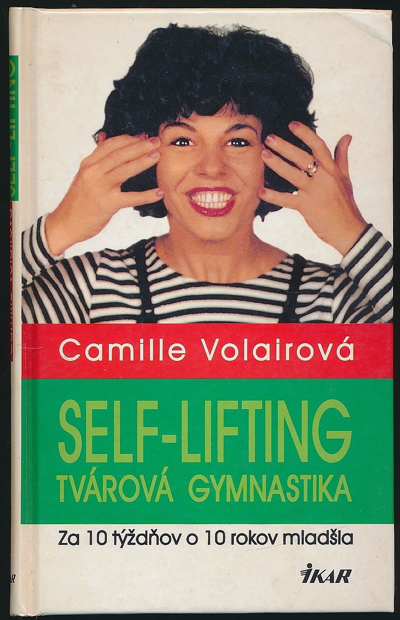 Self-Lifting - Tvárová gymnastika