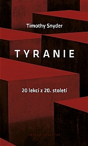 Tyranie – 20 lekcí z 20. století