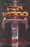 Ken Wood: Meč krále D’Sala