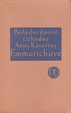 Poslední dnové ctihodné Anny Kateřiny Emmerichové