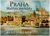 Praha, malířské procházky