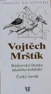 Rádcovská čítanka mladého holubáře / Český stavák