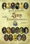 Ženy rodu Esterházyovcov, zväzok I.