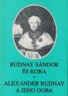 Alexander Rudnay a jeho doba