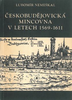 Českobudějovická mincovna v letech 1569–1611