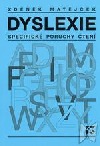 Dyslexie : Specifické poruchy čtení