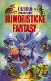 Druhá mamutí kniha humoristické fantasy