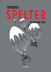 Operace Spelter - Kramolín 1944 obálka knihy