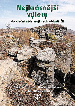 Nejkrásnější výlety do chráněných krajinných oblastí ČR