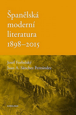 Španělská moderní literatura 1898–2015