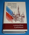 Česko-ruský, rusko-český kapesní slovník s gramatikou a přílohami