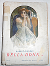 Bella Donna I. díl