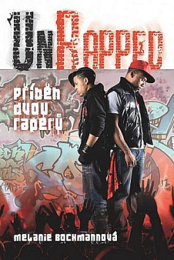 Unrapped: Příběh dvou rapperů