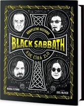 Kompletní historie Black Sabbath - Kde číhá zlo