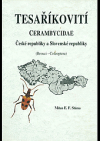 Tesaříkovití – Cerambycidae České republiky a Slovenské republiky