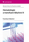 Hematologie a transfuzní lékařství II – Transfuzní lékařství