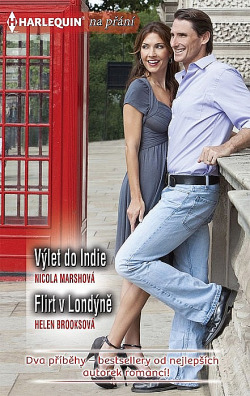 Výlet do Indie / Flirt v Londýně