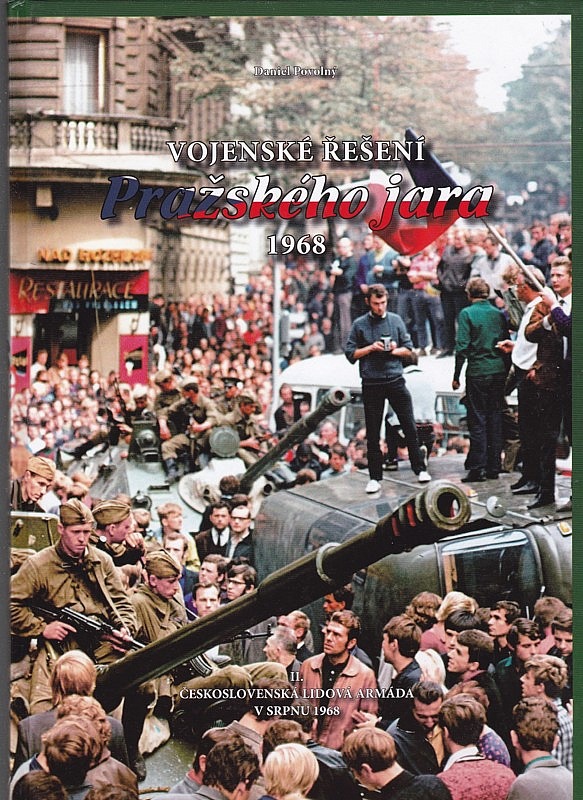 Vojenské řešení Pražského jara 1968. II., Československá lidová armáda v srpnu 1968