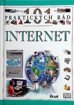 Internet – 101 praktických rád