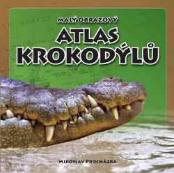 Malý obrazový atlas krokodýlů