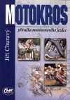 MOTOKROS - příručka motokrosového jezdce