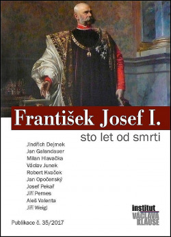 František Josef I. - sto let od smrti