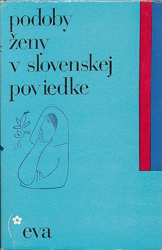 Podoby ženy v slovenskej poviedke