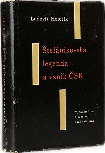 Štefánikovská legenda a vznik ČSR