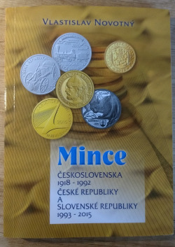 Mince Československa 1918 - 1992, České republiky a Slovenské republiky 1993 - 2015