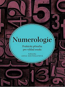 Numerologie - Praktická příručka pro výklad osudu