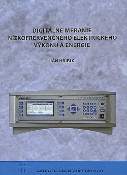 Digitálne meranie nízkofrekvenčného elektrického výkonu a energie