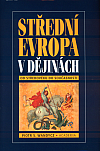 Střední Evropa v dějinách od středověku do současnosti