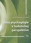 Idea psychagógie v holistickej perspektíve
