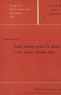 Česká zábavná próza 16. století a tzv. knížky lidového čtení
