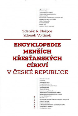 Encyklopedie menších křesťanských církví v České republice