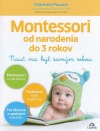 Montessori od narodenia do 3 rokov